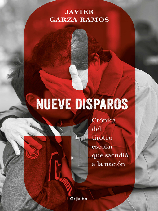 Title details for Nueve disparos by Javier Garza Ramos - Wait list